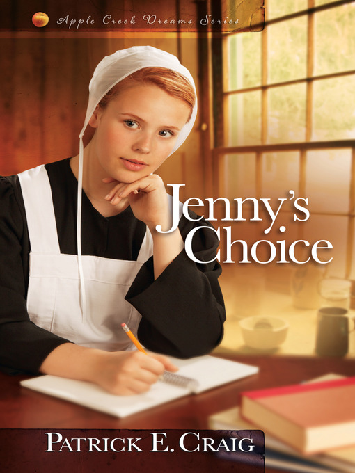 Title details for Jenny's Choice by Patrick E. Craig - Available